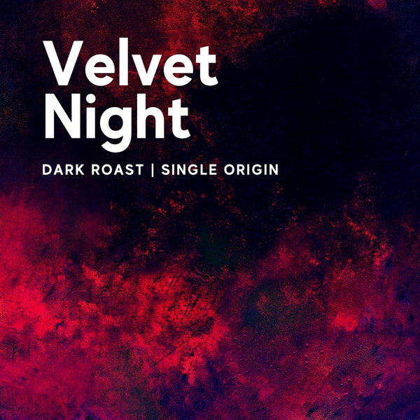 Velvet Night - New | Limited Edition